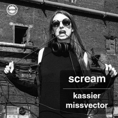 Kassier, Missvector - Scream (Fcode Remix)