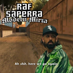 Modern Mirza x San Andreas
