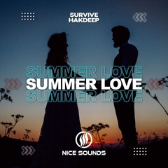 Survive & Hakdeep - Summer Love