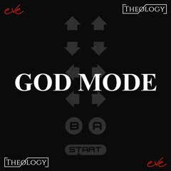 Theology Vs. DJ Eve - God Mode (Dub Mix)