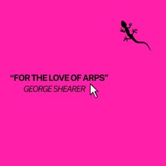 For the Love of Arps