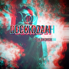 DecK-Dzah°°4 heimana Parcker)) 2020