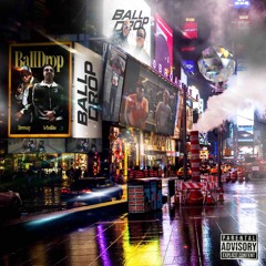 Ball drop-Scholito & Freeway