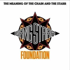 Gangstarr Foundation Mixtape