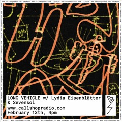 Long Vehicle Round 2 w/ Lydia Eisenblätter & Sevensol
