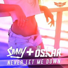 Simmy & Dj Oskar - Never Let Me Down