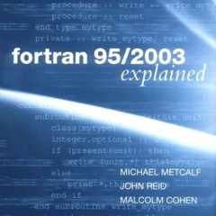 [View] PDF EBOOK EPUB KINDLE Fortran 95/2003 Explained (Numerical Mathematics and Sci