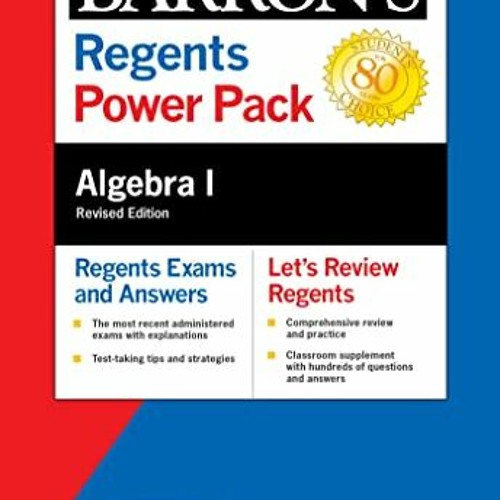 Stream Read pdf Regents Algebra I Power Pack Revised Edition (Barron's  Regents NY) by Gary M. Rubinstein by Kekoajaceyjaida