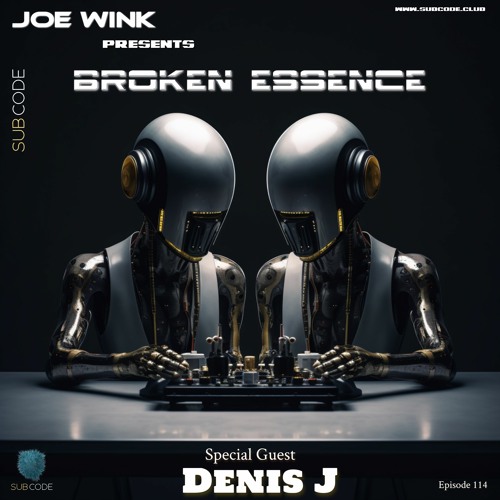 Joe Wink Guest Mix 2023 Denis J