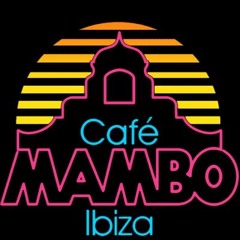 Cafe Mambo IBIZA @ MECA  - Opening Set - 31 March 2024