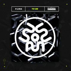 P.LIMA - To Be (Original Mix) | FREE DOWNLOAD