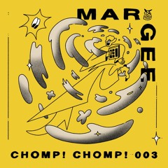 Premiere : Margee - Tartiflux (ChompChomp!003)