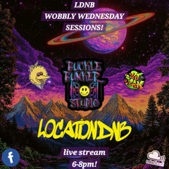 LDNB WOBBLY WEDNESDAY SESSIONS! 2025-06-25