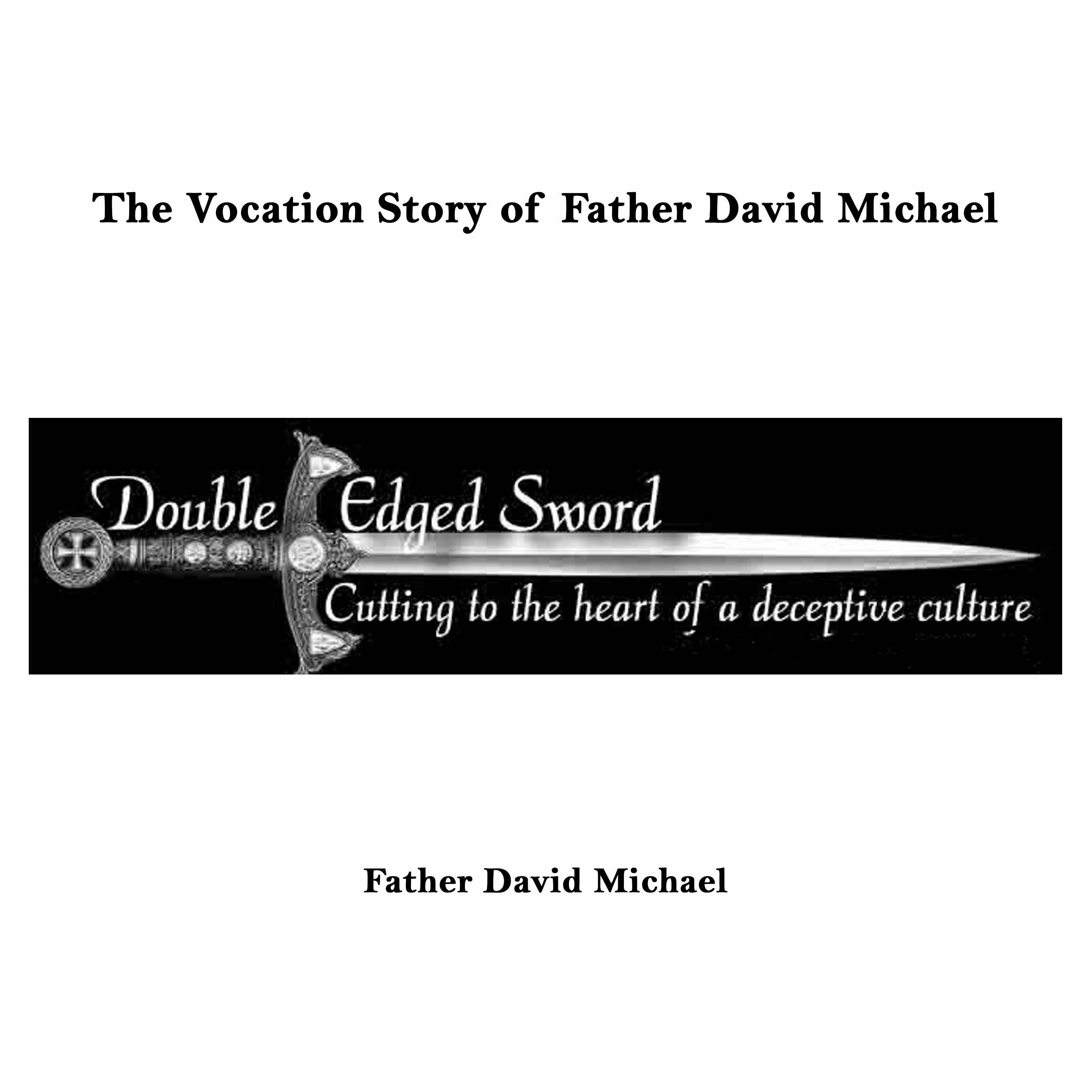 The Vocation Story of Father David Michael episode artwork