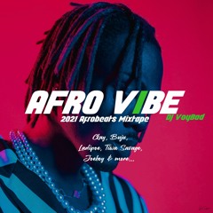 Afrobeats November 2021 mix feat Ckay, Omah Lay, Joeboy and more