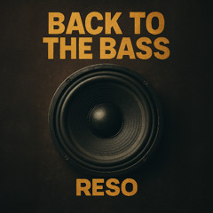 Back to the Bass