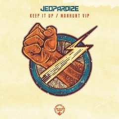 JEOPARDIZE - MANHUNT VIP