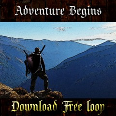 Adventure Begins - Loop