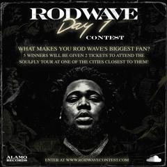 Rod Wave Day 1 Contest(Tour Tickets Giveaway Link In Bio)
