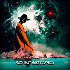 Way out West Africa (Original mix)