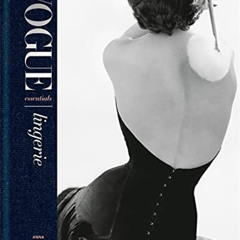 [VIEW] EBOOK 📂 Vogue Essentials Lingerie by  Anna Cryer PDF EBOOK EPUB KINDLE