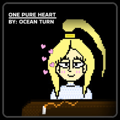 One Pure Heart (Release IV)