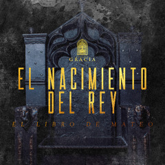El Nacimiento del Rey