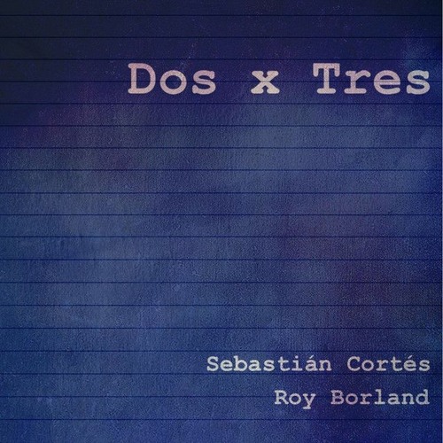 Dos X Tres (feat. Roy Borland) (Demo)