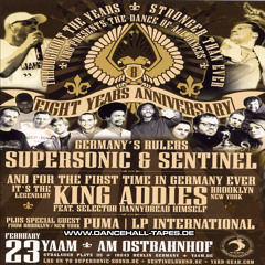 8 Years Sentinel & Supersonic lgs Addies & LP Intl at Club Yaam, Berlin, GER, 2.2007