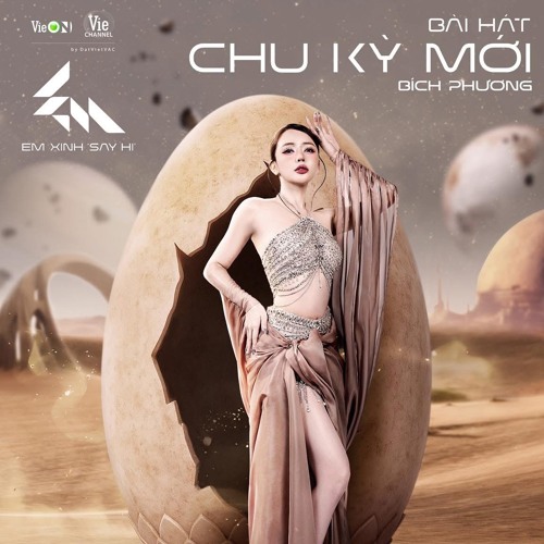 BÍCH PHƯƠNG - CHU KỲ MỚI (EM XINH SAY HI)