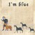 Artwork for I'm Blue - medieval style