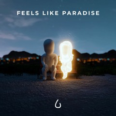 Feels Like Paradise (feat. Madeline)