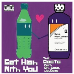 Docta - Get High With You (feat. DKay, Sase & Jay Daze)