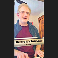 Before It's Too Late