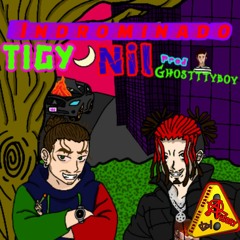 Tigy & Nil “INDROMINADO”