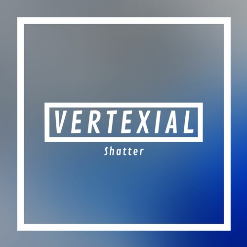 Shatter