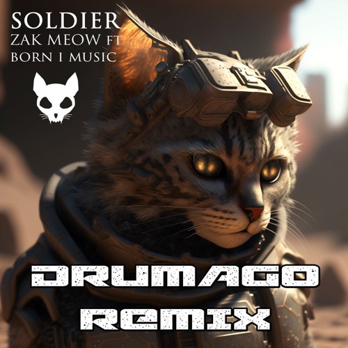 {Premiere} Zack Meow - Soldier (Drumago Remix) (Imagine Audio)