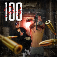 100 Shots (feat. 94fatso)