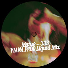 Matuê - 333 (VIANA PROD Liquid Mix) [Free Download]