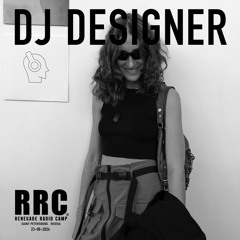 Renegade Radio Camp - DJ DESIGNER (WΛVES) - Mix 23-08-2024