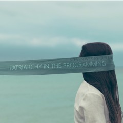 Patriarchy in the Programming