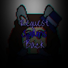 [A Mayed Megalo Strike Back] - Request Spams Back /Versified\ (+FLP)