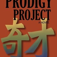 (PDF) Download The Prodigy Project BY : Doug Flanders