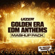on GOLDEN ERA EDM ANTHEMS MASHUP PACK [#4 Progressive House Hypeedit Charts]