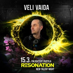 Resonation New Talent Night - Winner #2 of 4 - Veli Vaida