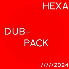 Hexa - DayDreams (HEXDUB002)