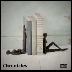 Chronicles Freestyle ft KingFahd