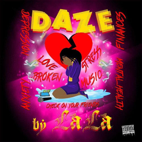 DAZE By Lala Produced By D-Hood