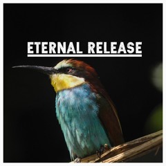 Eternal Release