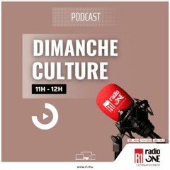 Emission : Dimanche Culture du dimanche 26 mai 2024